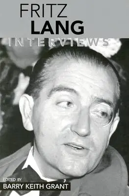 Fritz Lang: Interviews