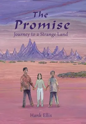 Das Versprechen: Reise in ein fremdes Land - The Promise: Journey to a Strange Land