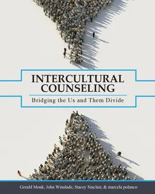 Interkulturelle Seelsorge: Die Überwindung der Kluft zwischen „Wir“ und „Sie - Intercultural Counseling: Bridging the Us and Them Divide