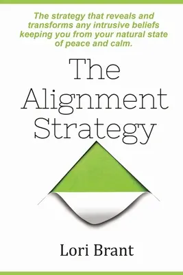 Die Ausrichtungsstrategie - The Alignment Strategy