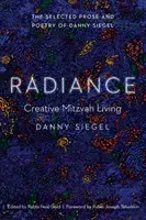 Ausstrahlung: Kreatives Mitzvah-Leben - Radiance: Creative Mitzvah Living