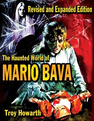 Die gespenstische Welt des Mario Bava - The Haunted World of Mario Bava