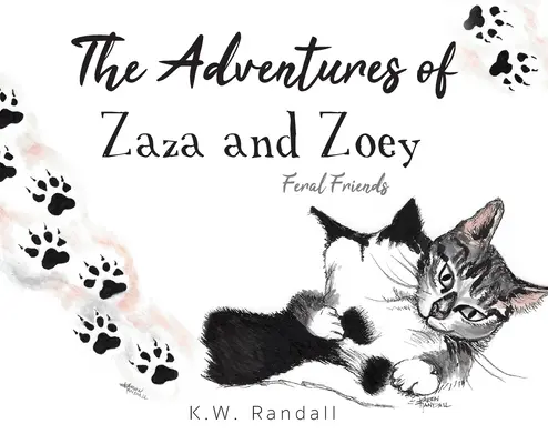 Die Abenteuer von Zaza und Zoey: Wilde Freunde - The Adventures of Zaza and Zoey: Feral Friends