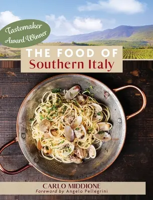 Die Küche Süditaliens: (Neue Ausgabe) - The Food of Southern Italy: (New Edition)