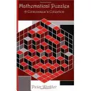 Mathematische Rätsel: Eine Sammlung für Kenner - Mathematical Puzzles: A Connoisseur's Collection