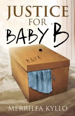 Gerechtigkeit für Baby B - Justice for Baby B