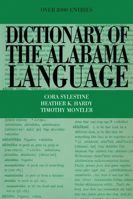 Wörterbuch der Sprache von Alabama - Dictionary of the Alabama Language