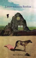 Briefe an Emma Bowlcut - Letters to Emma Bowlcut