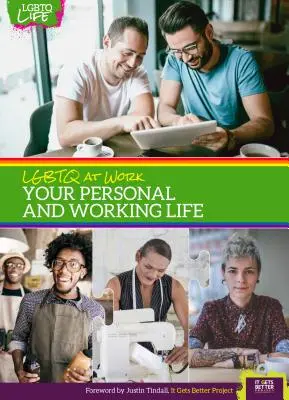 Lgbtq am Arbeitsplatz: Ihr persönliches und berufliches Leben - Lgbtq at Work: Your Personal and Working Life