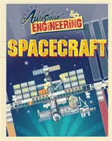 Beeindruckende Technik: Raumfahrzeuge - Awesome Engineering: Spacecraft