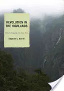 Revolution im Hochland: Chinas Jinggangshan-Basisgebiet - Revolution in the Highlands: China's Jinggangshan Base Area