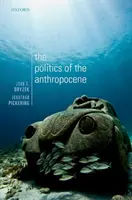 Die Politik des Anthropozäns - The Politics of the Anthropocene