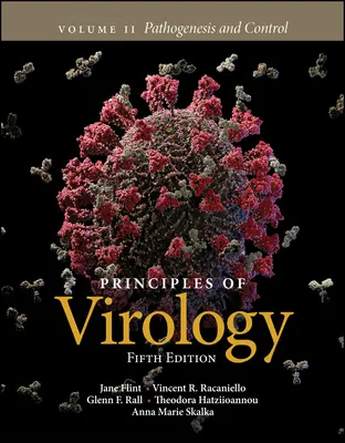 Grundlagen der Virologie, Band 2: Pathogenese und Kontrolle - Principles of Virology, Volume 2: Pathogenesis and Control