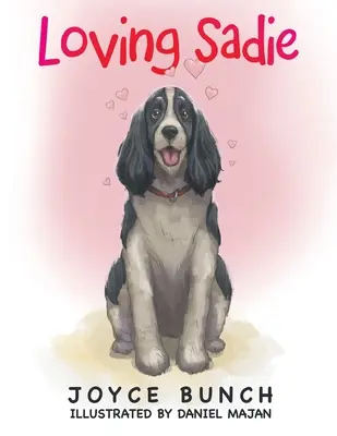 Sadie lieben - Loving Sadie