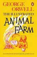 Farm der Tiere - Die illustrierte Ausgabe - Animal Farm - The Illustrated Edition