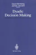 Dyadische Entscheidungsfindung - Dyadic Decision Making
