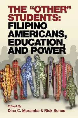 Die anderen Schüler: Filipino-Amerikaner, Bildung und Macht - The Other Students: Filipino Americans, Education, and Power