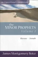 Die Kleinen Propheten: Hosea-Jona - The Minor Prophets: Hosea-Jonah