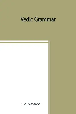 Vedische Grammatik - Vedic grammar
