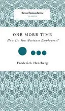 One More Time: Wie motivieren Sie Ihre Mitarbeiter? - One More Time: How Do You Motivate Employees?