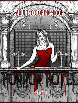 Ausmalbuch für Erwachsene: Horror Hotel - Adult Coloring Book: Horror Hotel