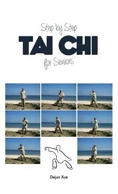 Tai Chi für Senioren, Schritt für Schritt - Tai Chi for Seniors, Step by Step