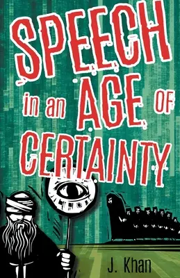 Sprache in einem Zeitalter der Gewissheit - Speech in an Age of Certainty