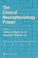 Die Fibel der klinischen Neurophysiologie - The Clinical Neurophysiology Primer