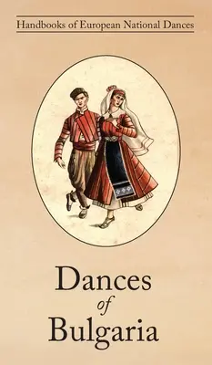 Tänze aus Bulgarien - Dances of Bulgaria