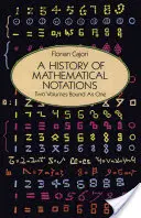 Eine Geschichte der mathematischen Notationen - A History of Mathematical Notations