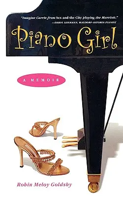 Klaviermädchen: Ein Memoir - Piano Girl: A Memoir