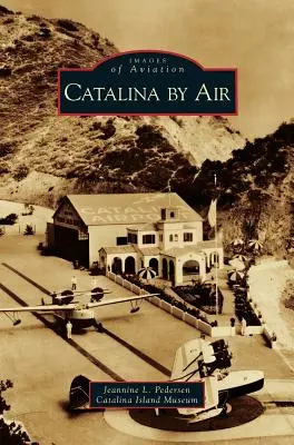 Catalina aus der Luft - Catalina by Air