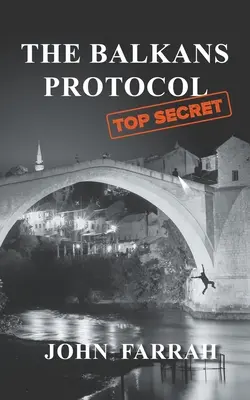 Das Balkan-Protokoll - The Balkans Protocol