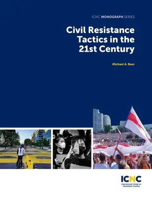 Taktiken des zivilen Widerstands im 21. Jahrhundert - Civil Resistance Tactics in the 21st Century