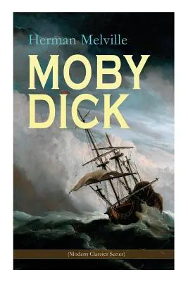 MOBY DICK (Reihe Moderne Klassiker) - MOBY DICK (Modern Classics Series)