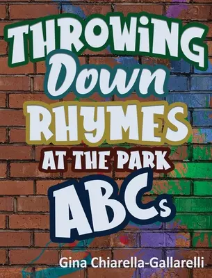 Reimen im Park ABCs - Throwing Down Rhymes at the Park ABCs
