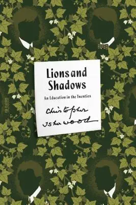 Löwen und Schatten: Eine Erziehung in den Zwanzigern - Lions and Shadows: An Education in the Twenties