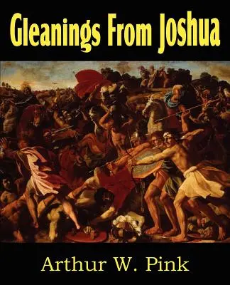 Auszüge aus Josua - Gleanings from Joshua