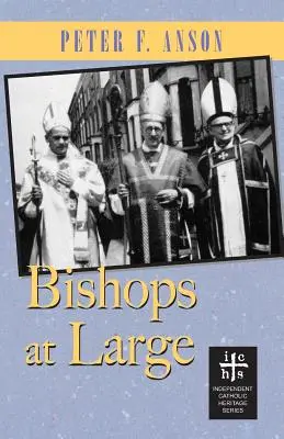 Bischöfe auf freiem Fuß - Bishops at Large