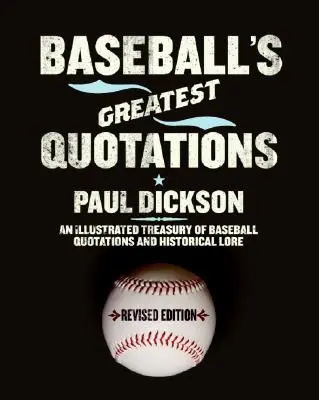 Baseballs beste Zitate PB - Baseballs Grtst Quotations PB