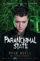 Paranormaler Zustand: Meine Reise ins Unbekannte - Paranormal State: My Journey Into the Unknown