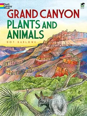 Grand Canyon Pflanzen und Tiere Malbuch - Grand Canyon Plants and Animals Coloring Book