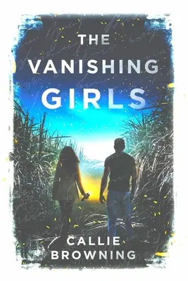 Die verschwindenden Mädchen - The Vanishing Girls