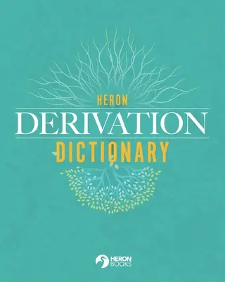 Heron Derivation Dictionary