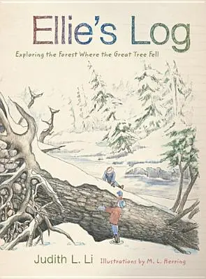 Ellie's Log: Die Erkundung des Waldes, in dem der große Baum fiel - Ellie's Log: Exploring the Forest Where the Great Tree Fell