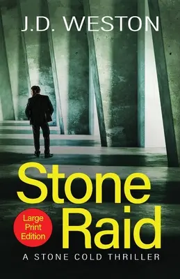 Stone Raid: Ein britischer Action-Kriminalroman - Stone Raid: A British Action Crime Thriller