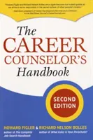Das Handbuch des Berufsberaters, Zweite Auflage - The Career Counselor's Handbook, Second Edition