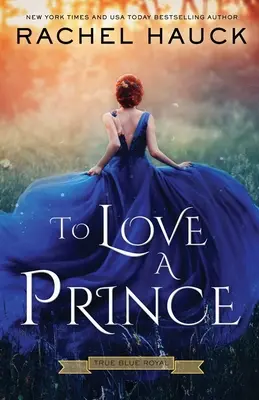 Einen Prinzen zu lieben - To Love A Prince