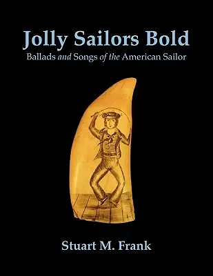 Fröhliche Matrosen kühn - Jolly Sailors Bold