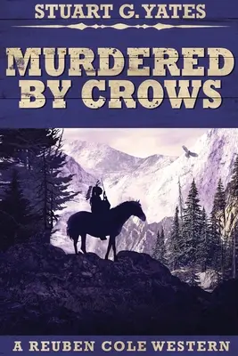 Von Krähen ermordet: Großdruckausgabe - Murdered By Crows: Large Print Edition